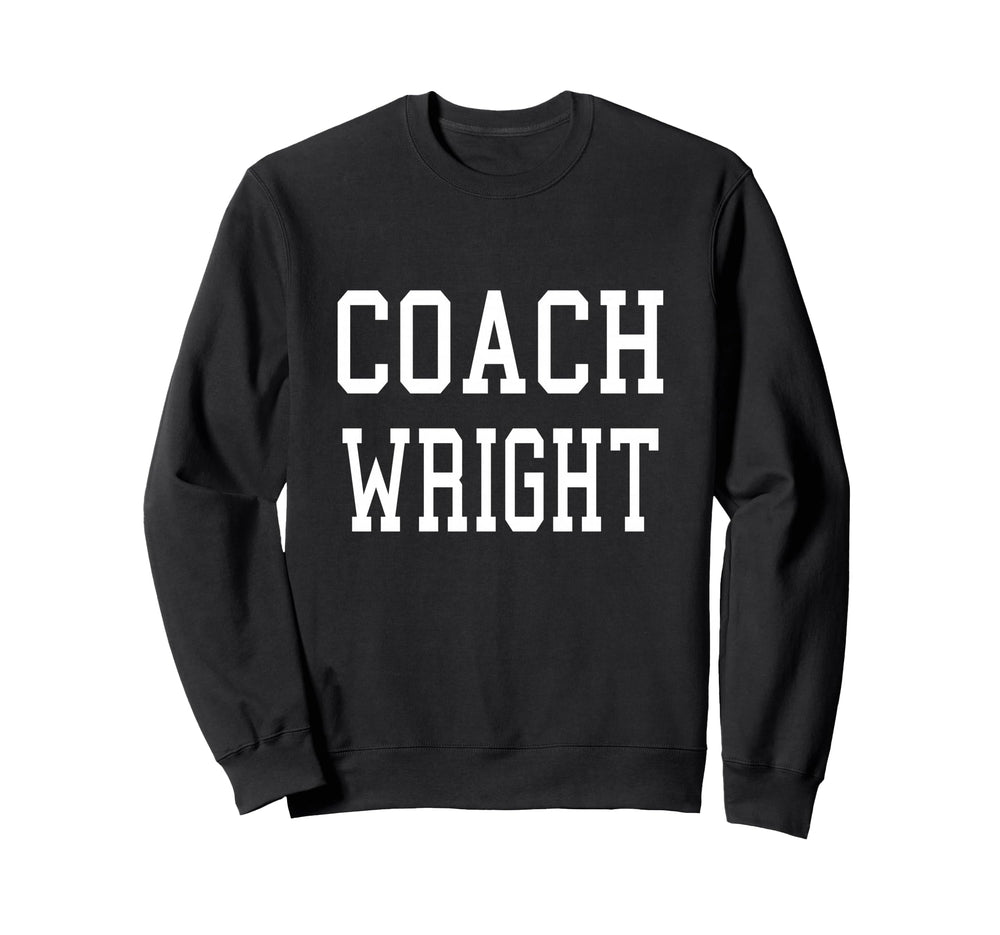 Coach Wright Custom Football Sweatshirt - Fun Novelty Design for Adults