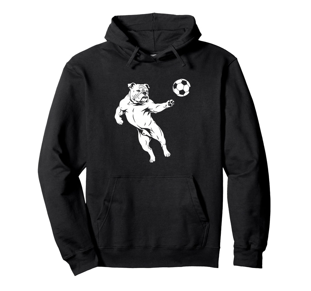 Bulldog Playing Soccer Funny Dog Hoodie - Fun Novelty Design Men Women