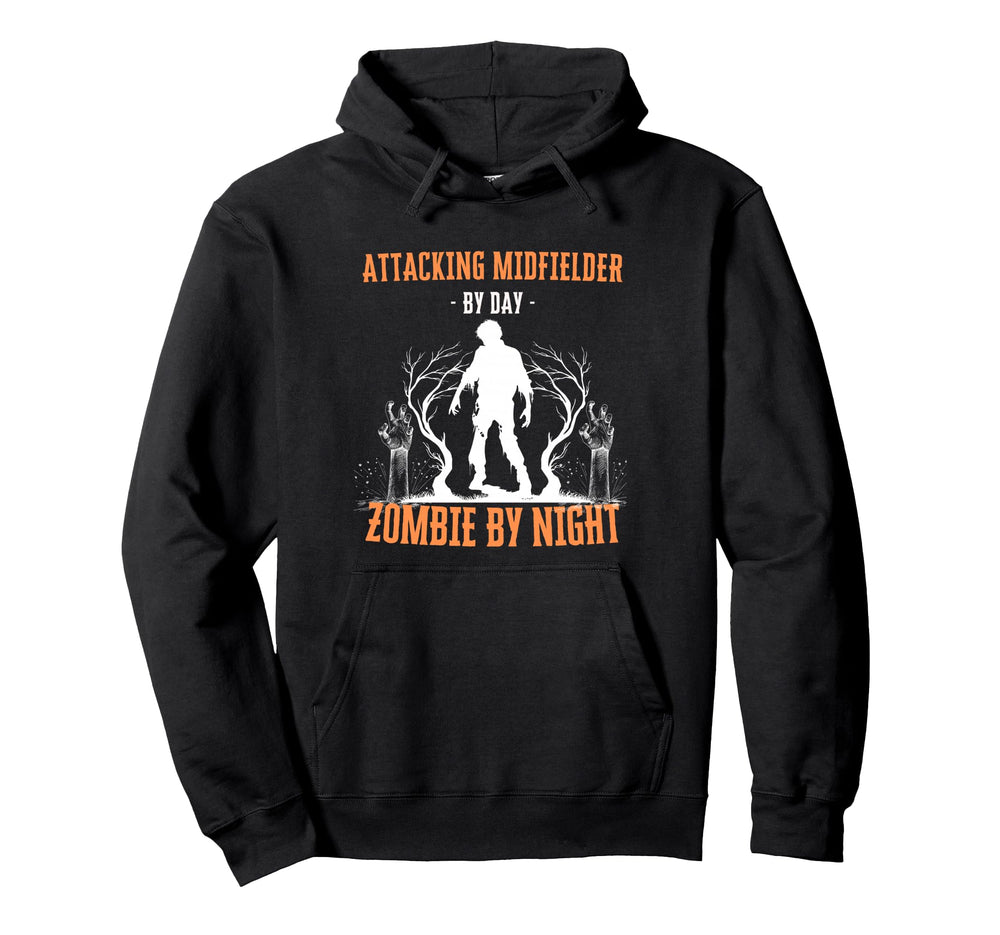 Attacking Midfielder Day Zombie Night Hoodie - Custom Art Print Men Women