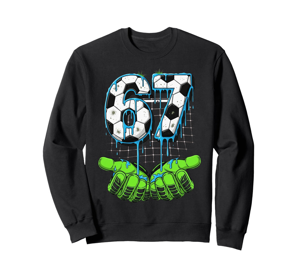 Soccer 67 Six Seven Funny Gen Alpha Sweatshirt - Graphic Print for Adults
