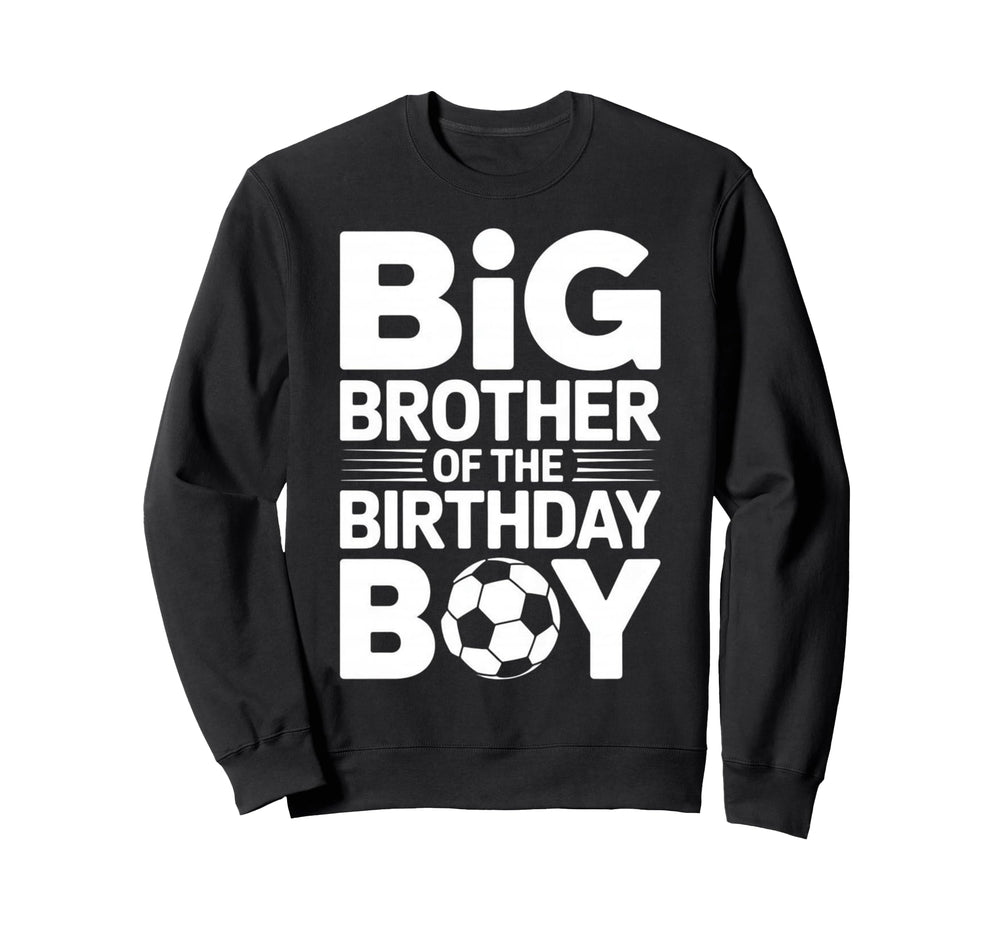 Soccer Birthday Family Matching Sweatshirt - Fun Novelty Design Unisex