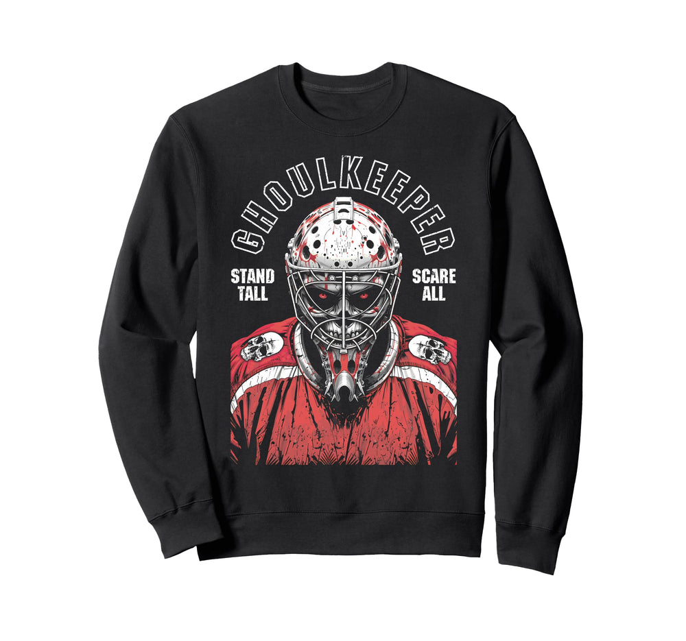 Ice Hockey Goalie Goalkeeper Sweatshirt - Novelty Apparel for Adults