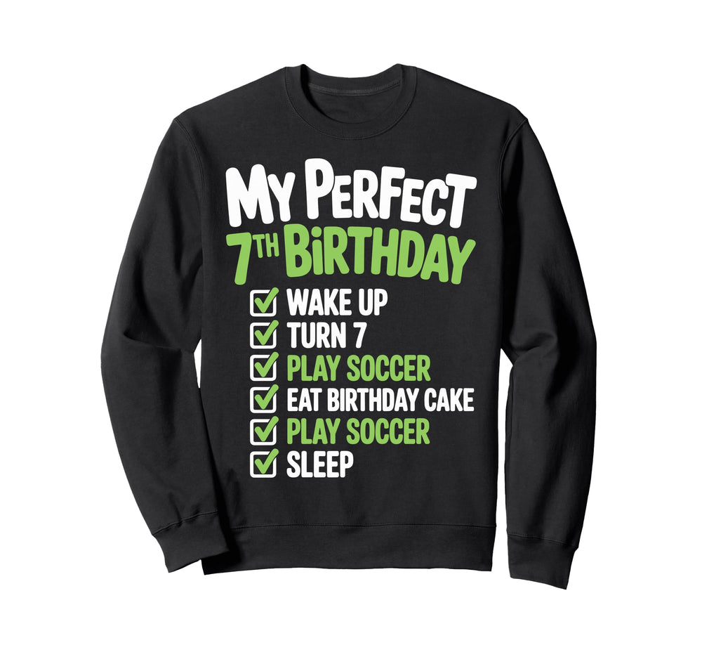 My 7Th Birthday Bday Play Soccer Sweatshirt - Streetwear Style for Adults
