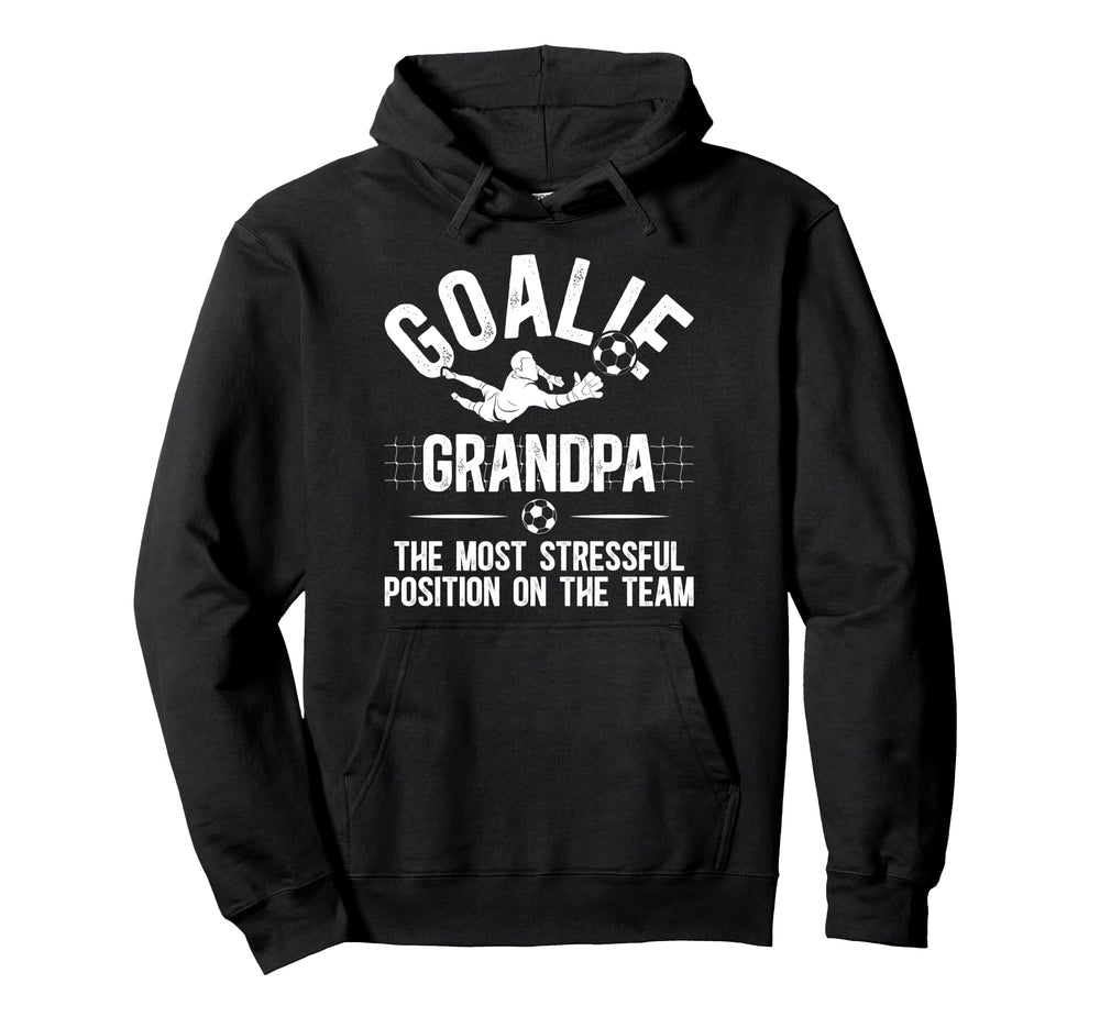 Funny Soccer Goalie Grandpa Soccer Hoodie - Novelty Apparel for Adults