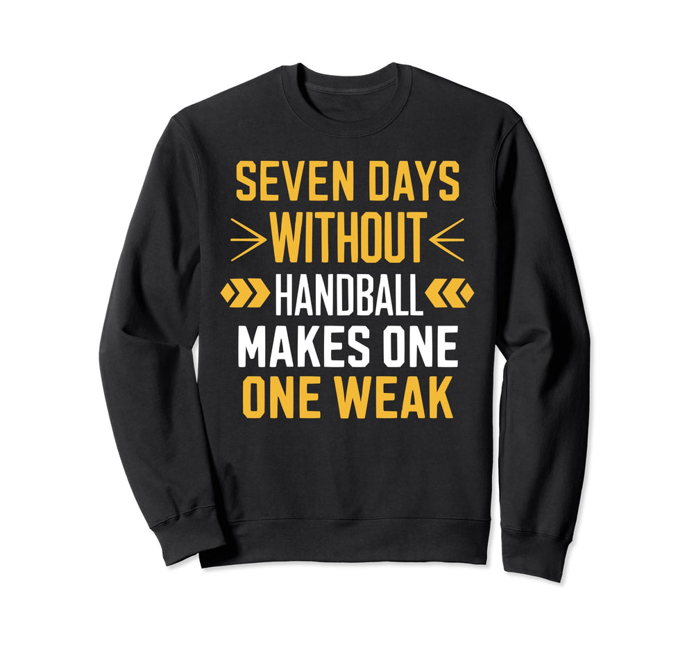 I Love Handball Player Sports Sweatshirt - Fun Novelty Design Men Women