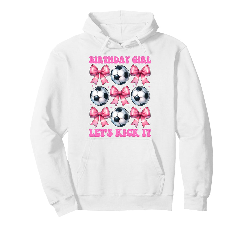Birthday Lets Kick It Soccer Mom Coquette Hoodie - Graphic Print Men Women