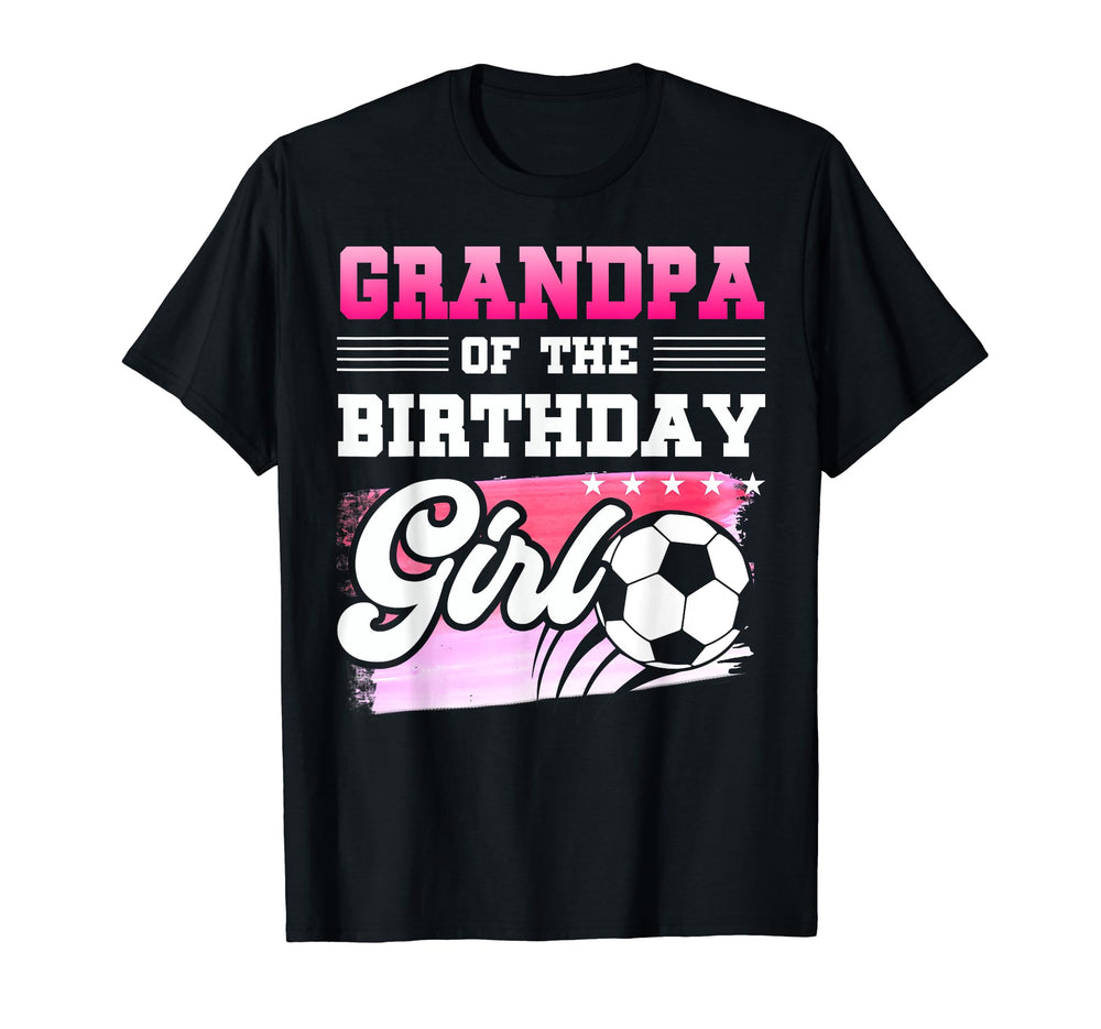 Grandpa Birthday Soccer Players Sport T-Shirt - Custom Art Print Unisex