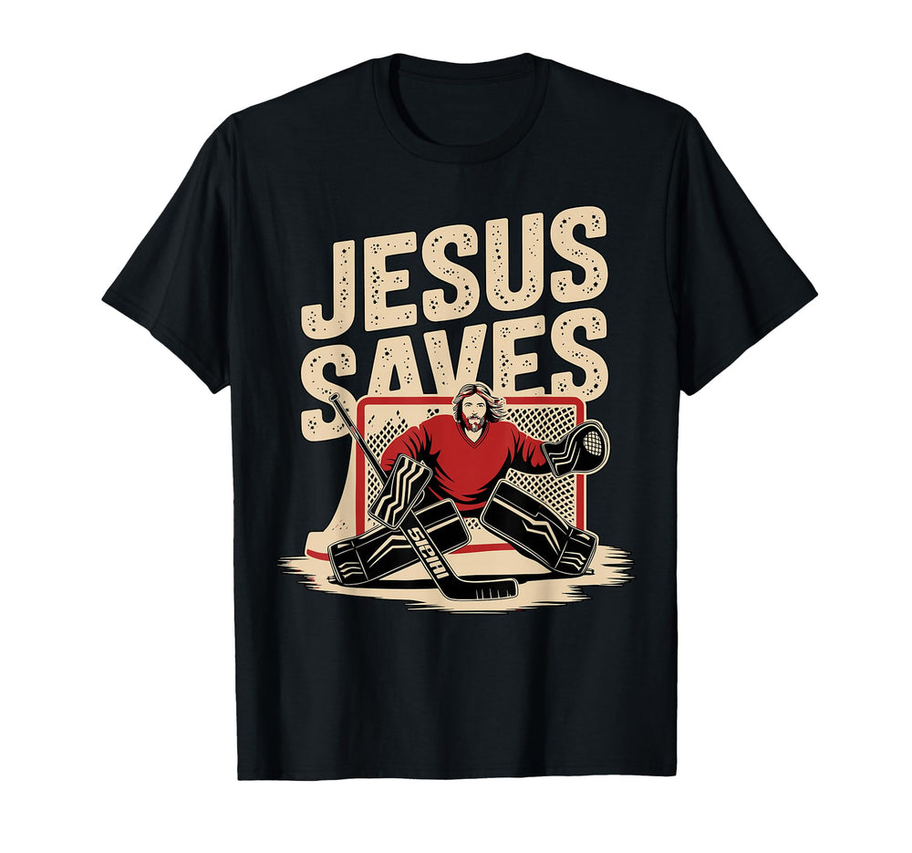 Jesus Saves Ice Hockey Goalkeeper T-Shirt - Aesthetic Graphic Unisex