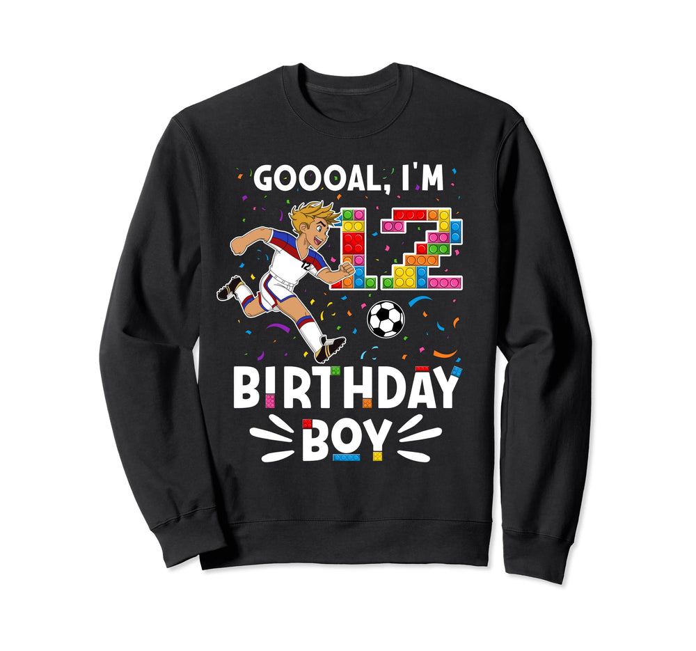 Goooal Im 12 I Building Blocks I Sweatshirt - Fun Novelty Design Men Women