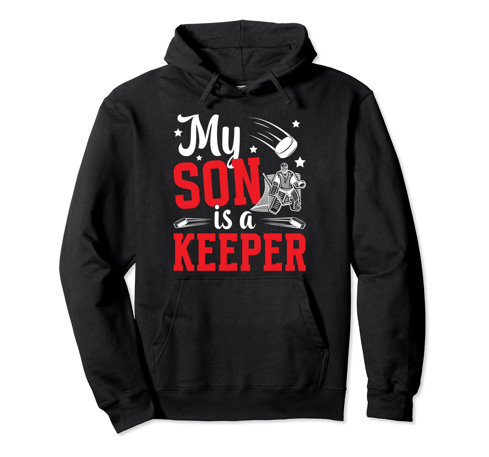 My Son Is Hockey Goalkeeper Mom Ice Hoodie - Unique Graphic for Adults