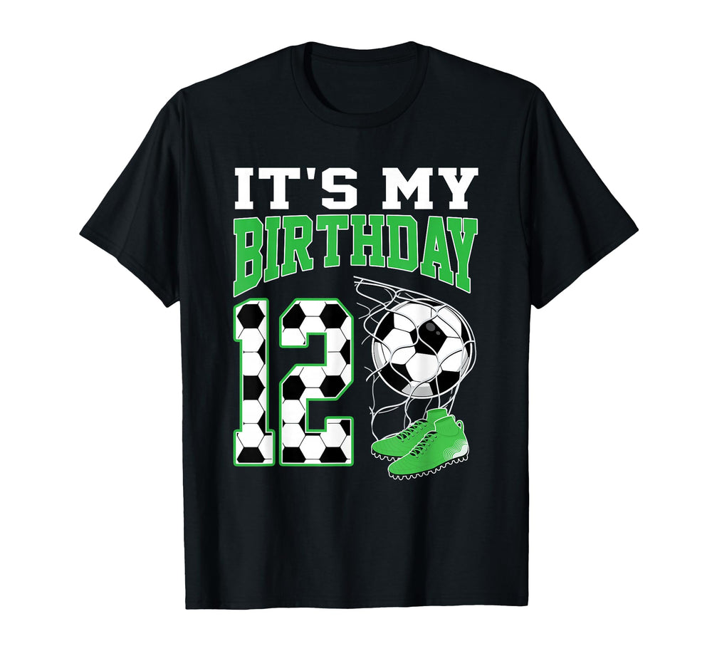 Its My 12Th Birthday Soccer Party 12 T-Shirt - Streetwear Style for Adults