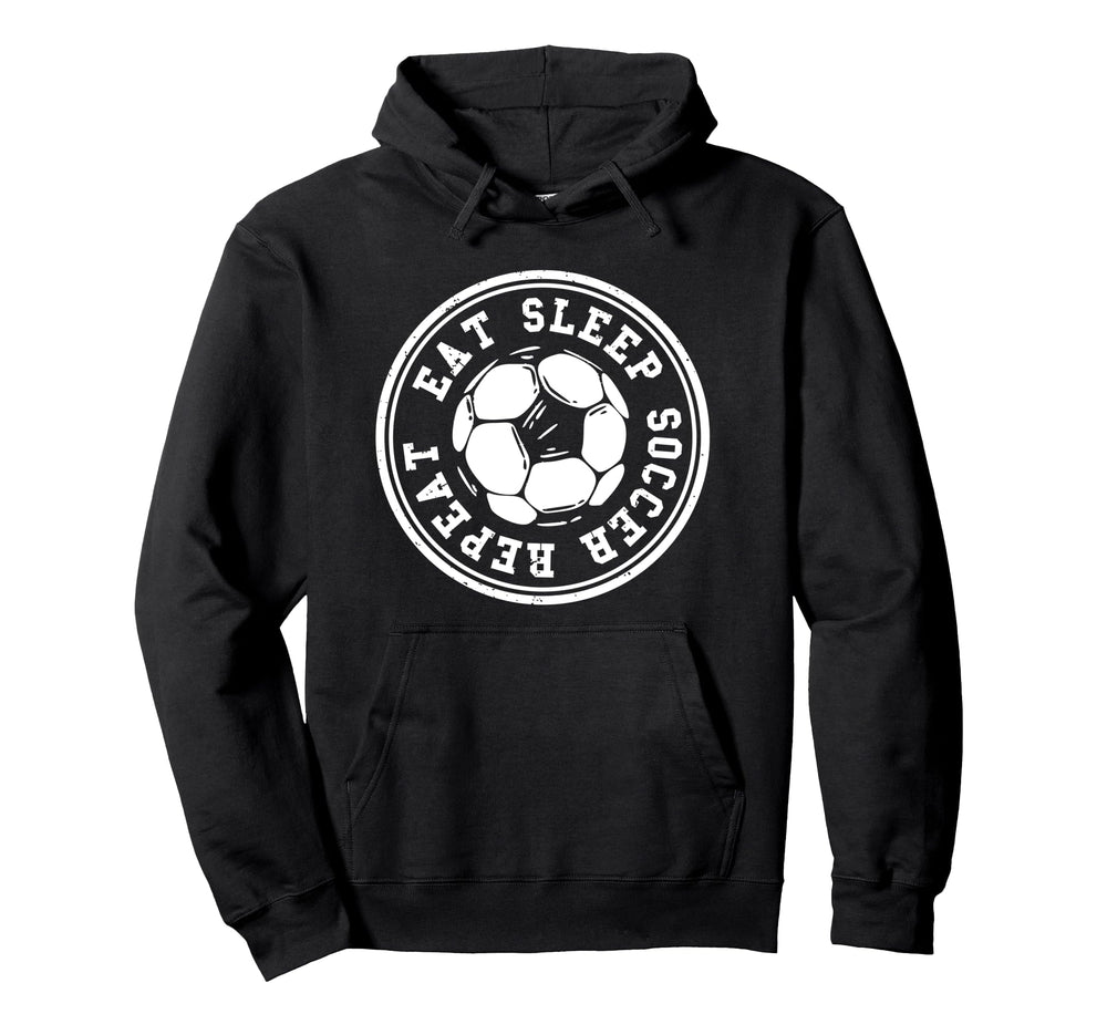 Eat Sleep Soccer Repeat Soccer Sports Hoodie - Minimalist Print Unisex