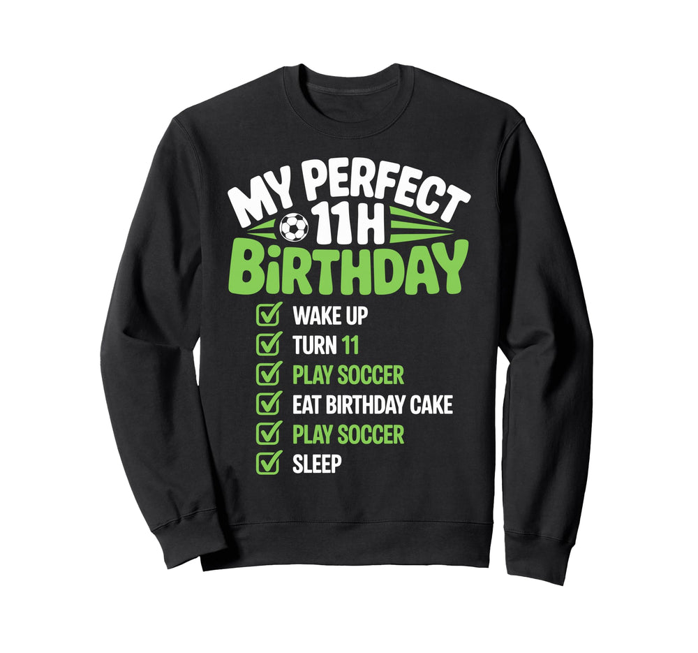 My 11Th Birthday Bday Play Soccer Sweatshirt - Aesthetic Graphic Men Women