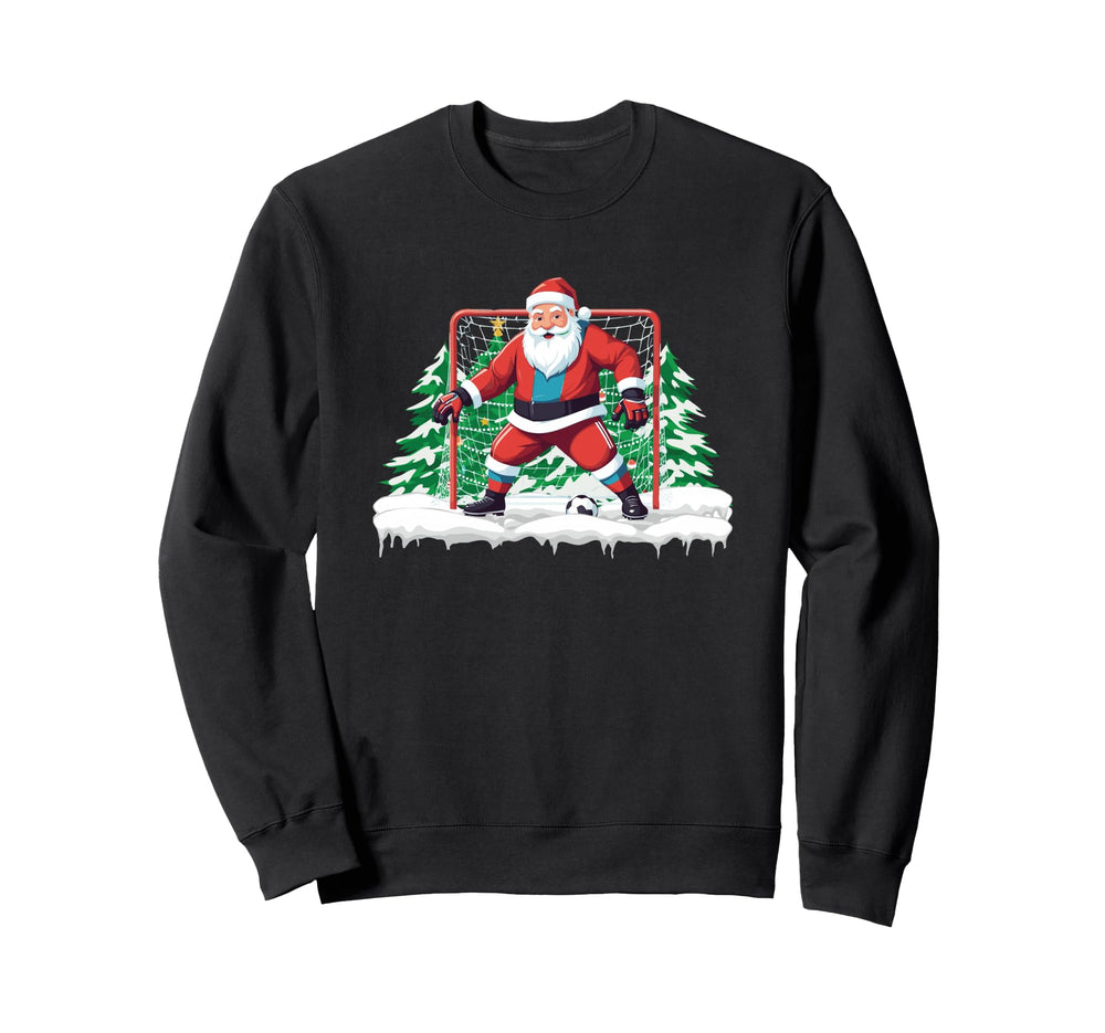 Soccer Goalie Santa Soccer Sweatshirt - Casual Everyday Wear Men Women