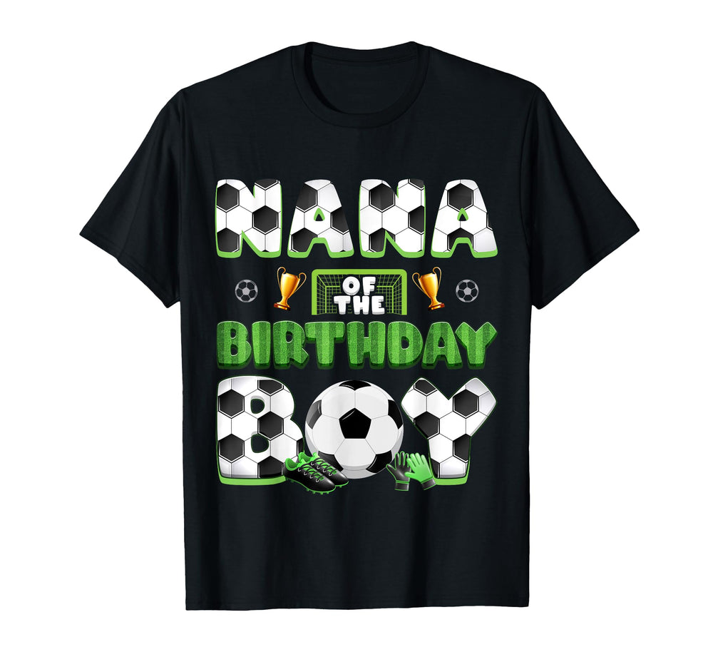 Nana Birthday Soccer Group Family T-Shirt - Novelty Apparel for Adults