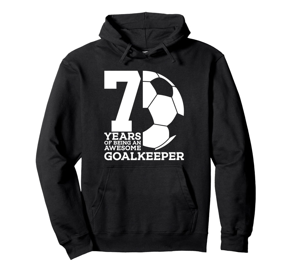 Soccer 7 Years Awesome Soccer Hoodie - Fun Novelty Design Men Women