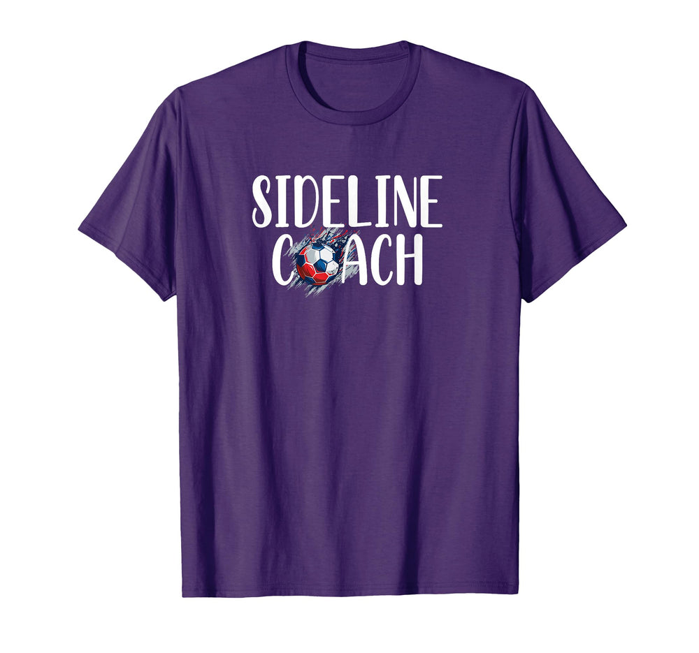 Funny Sideline Coach Soccer Mom Dad T-Shirt - Aesthetic Graphic Men Women
