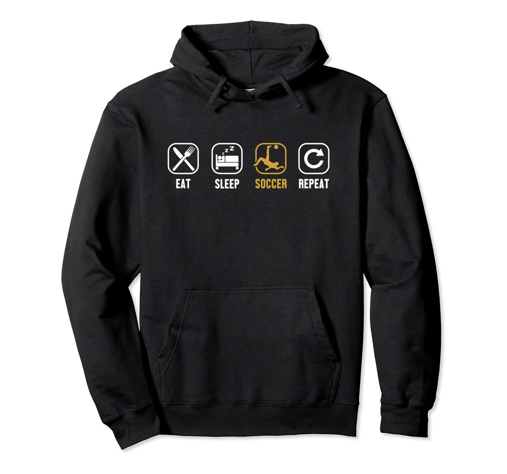 Eat Sleep Soccer Repeat Goal Keeper Hoodie - Fun Novelty Design Unisex