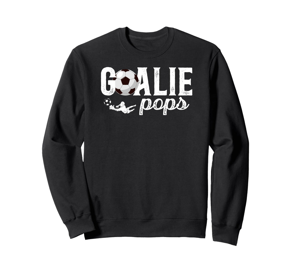 Soccer Goalie Pops Soccer Sweatshirt - Streetwear Style Men Women