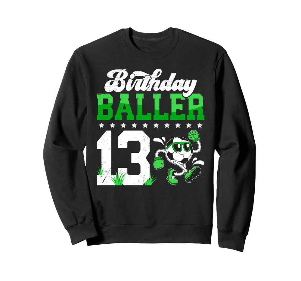 13Th Soccer Birthday Party Sweatshirt - Novelty Apparel for Adults