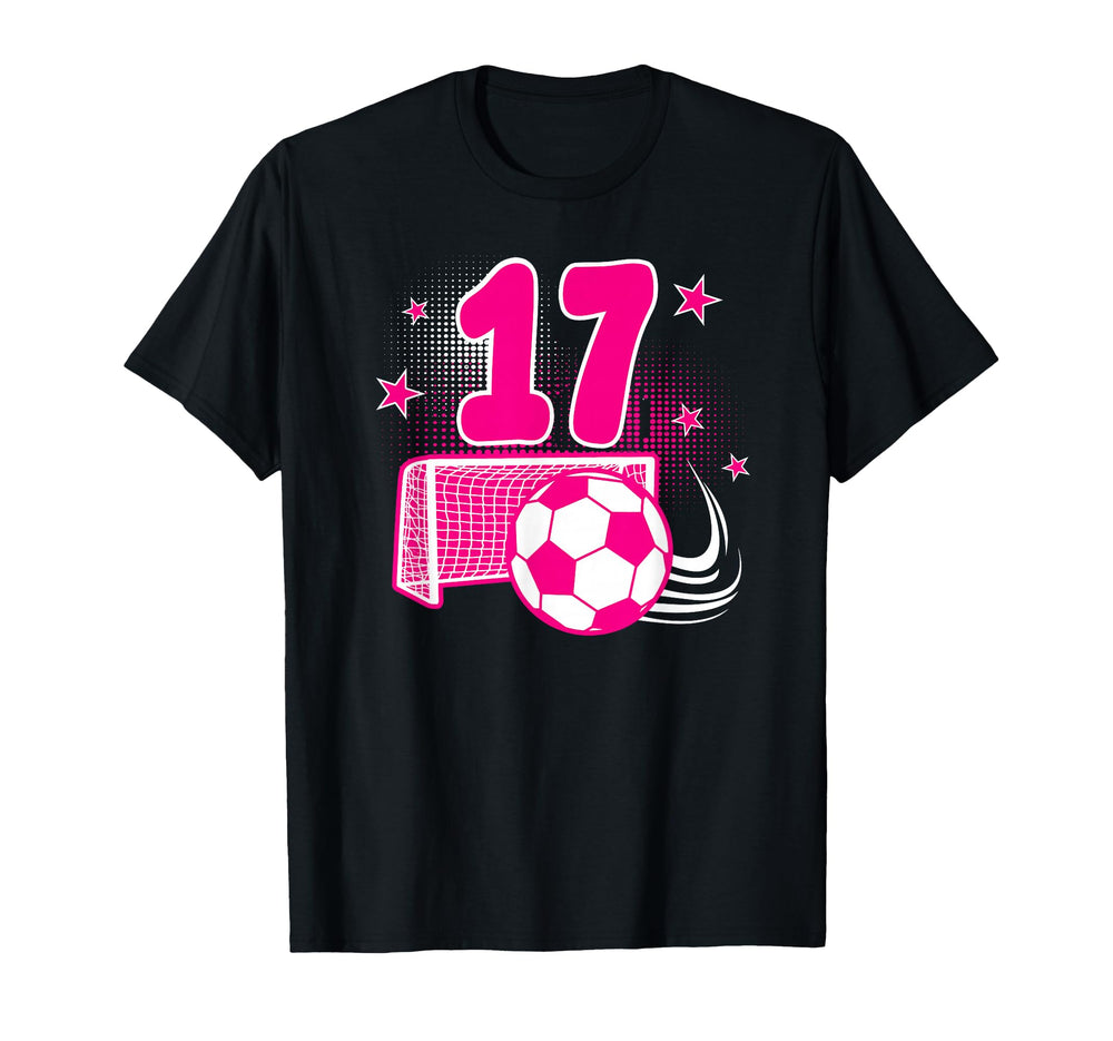 17 Years Old Birthday 17Th Soccer T-Shirt - Fun Novelty Design Men Women
