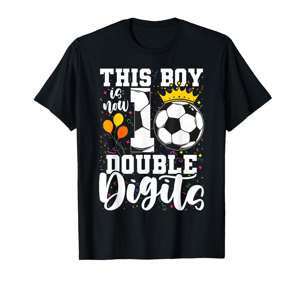 This Is Now 10 Double Digits Soccer T-Shirt - Novelty Apparel for Adults