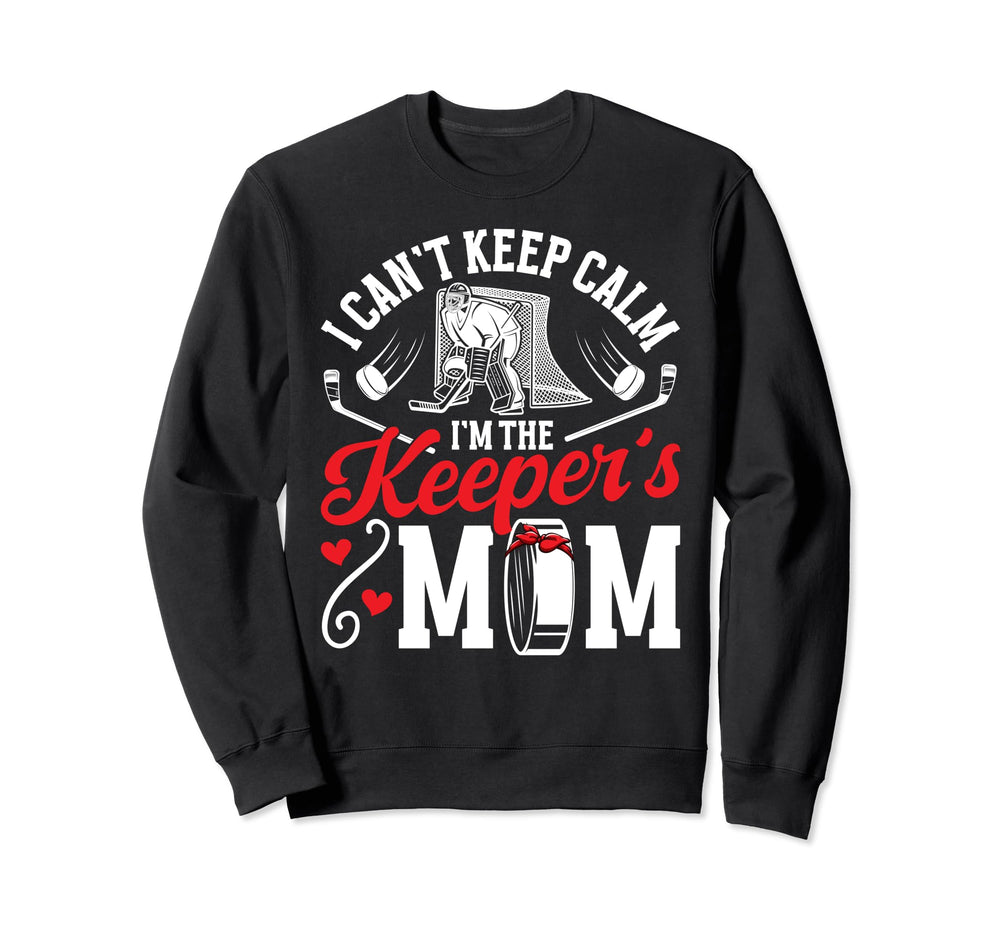 Im Hockey Goalkeeper Mom Hockey Sweatshirt - Aesthetic Graphic Men Women