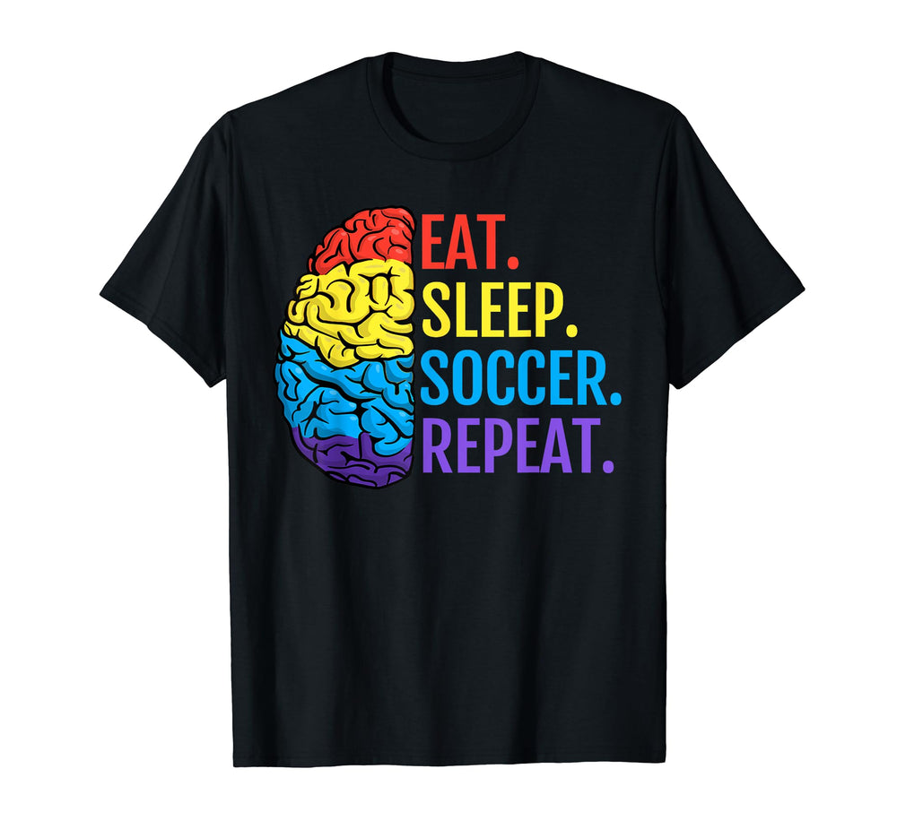 Eat Sleep Soccer Repeat Funny Sports T-Shirt - Minimalist Print Men Women
