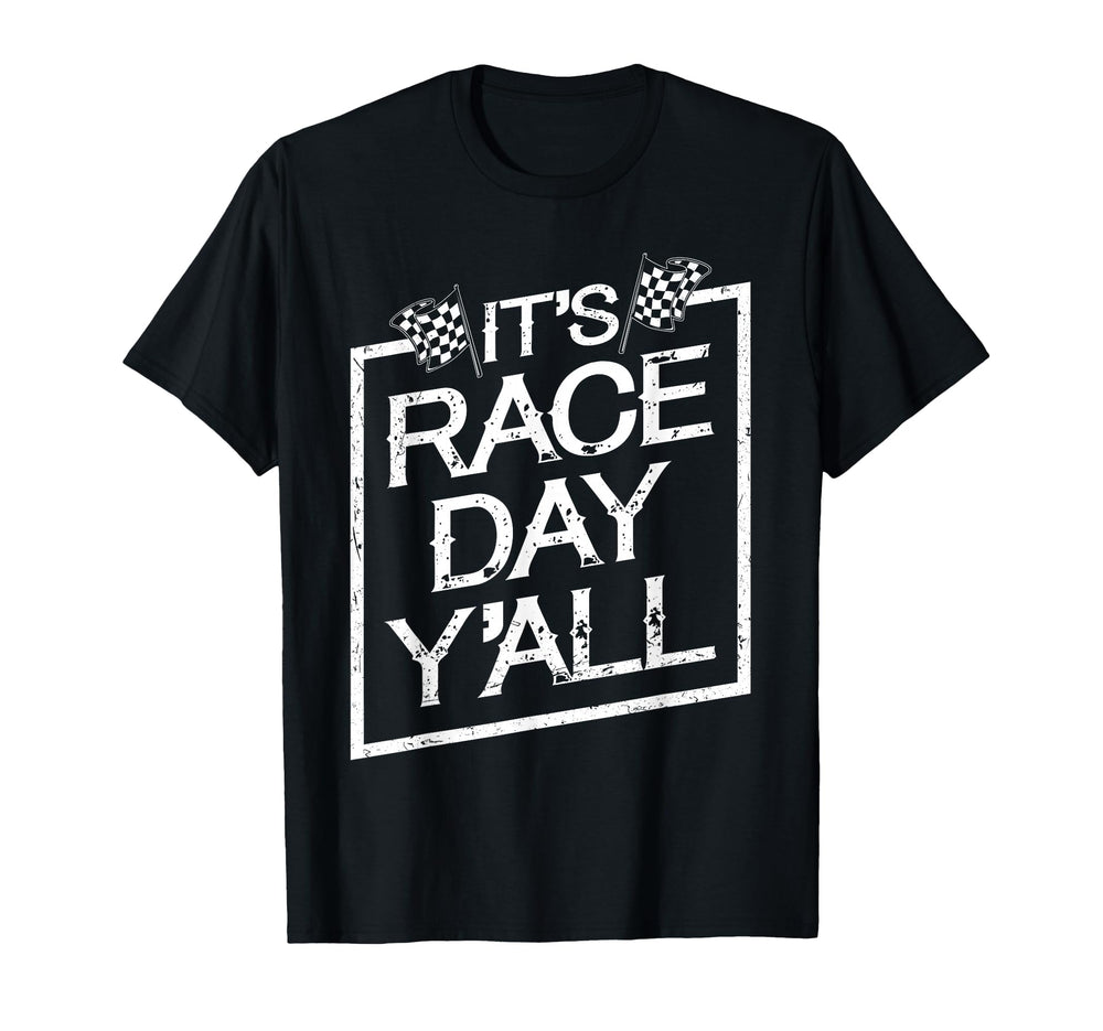 Its Race Day Yall Dirt Track Racing T-Shirt - Trendy Graphic for Adults