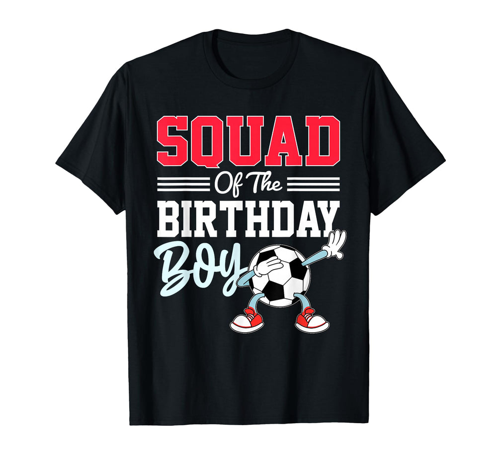 Squad Birthday Soccer Friends Party T-Shirt - Graphic Print for Adults