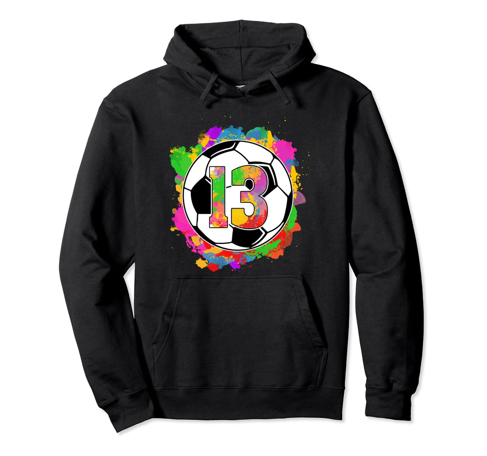 13Th Birthday Soccer Ball 13 Years Hoodie - Aesthetic Graphic for Adults