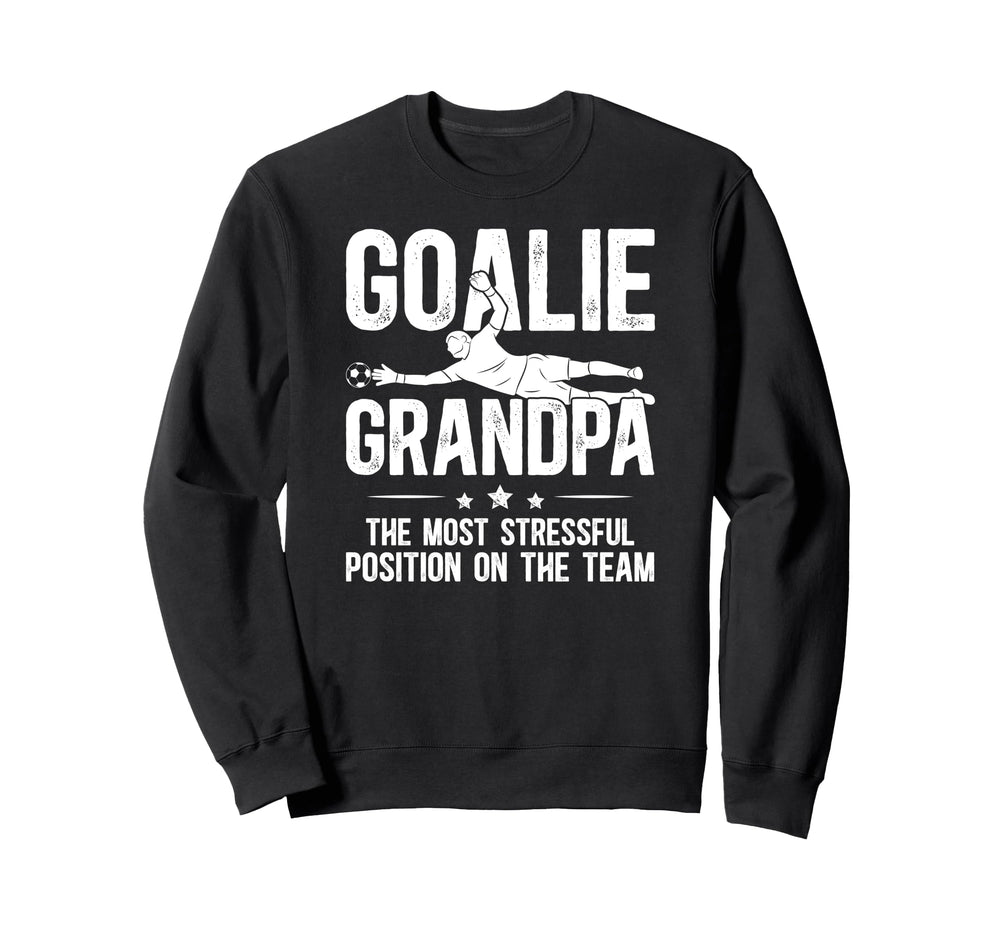 Funny Soccer Goalie Grandpa Soccer Sweatshirt - Graphic Print Unisex