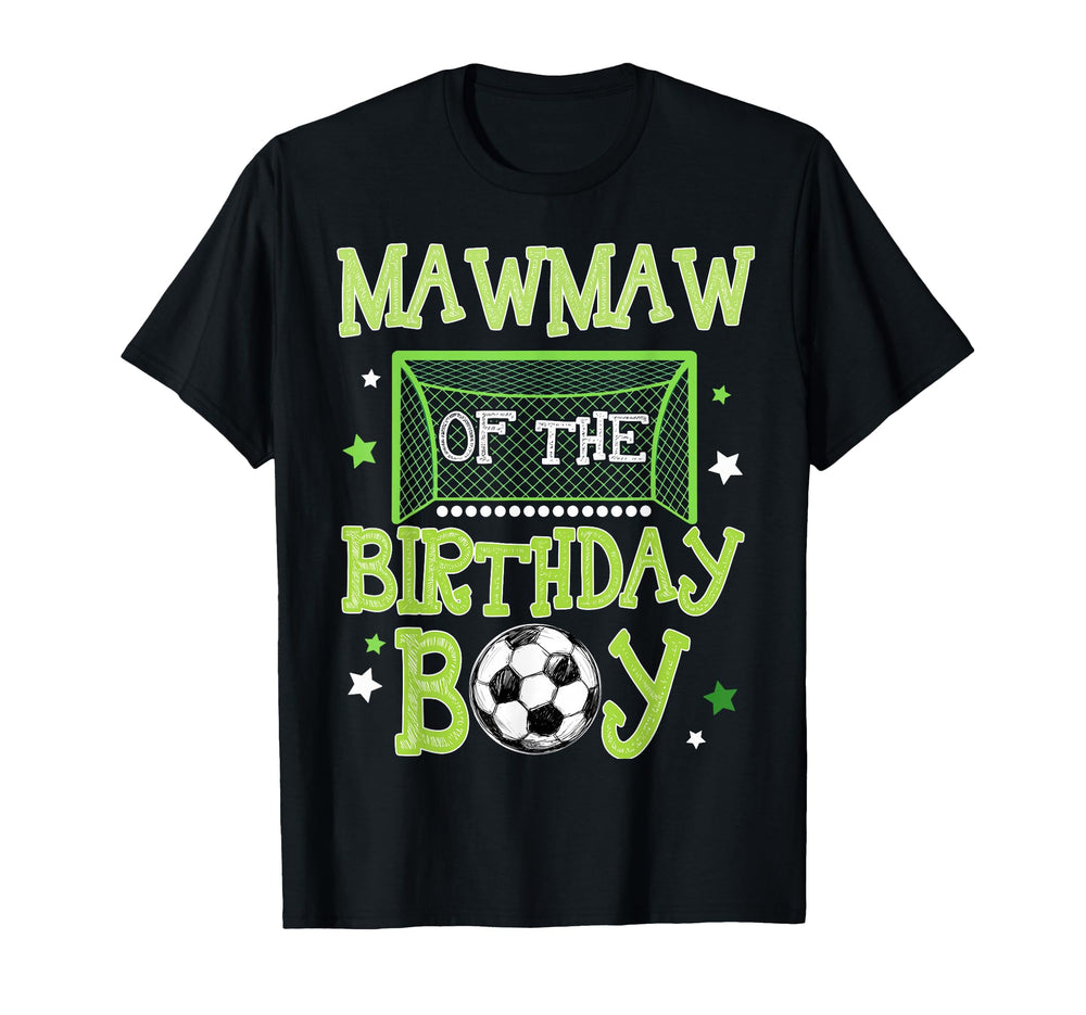 Mawmaw Birthday Soccer Family Matching T-Shirt - Streetwear Style Unisex
