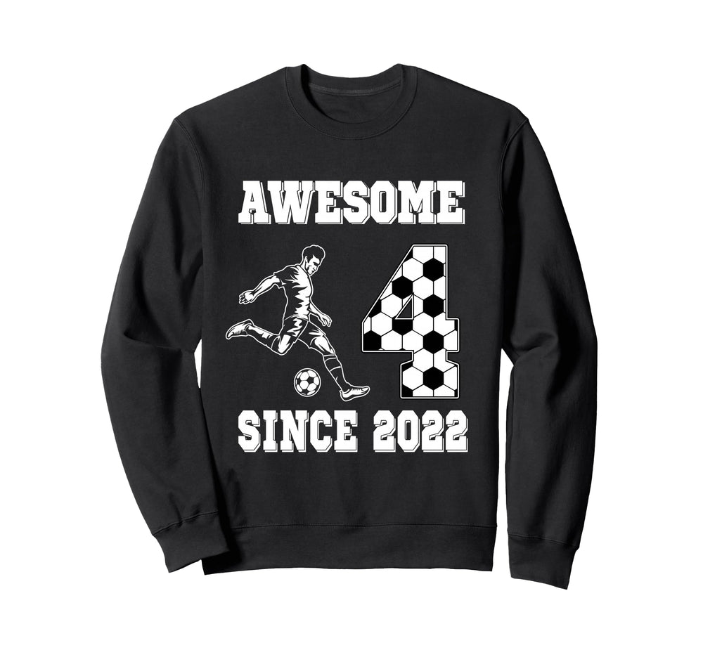 4 Year Old Birthday Soccer Awesome Sweatshirt - Streetwear Style Unisex