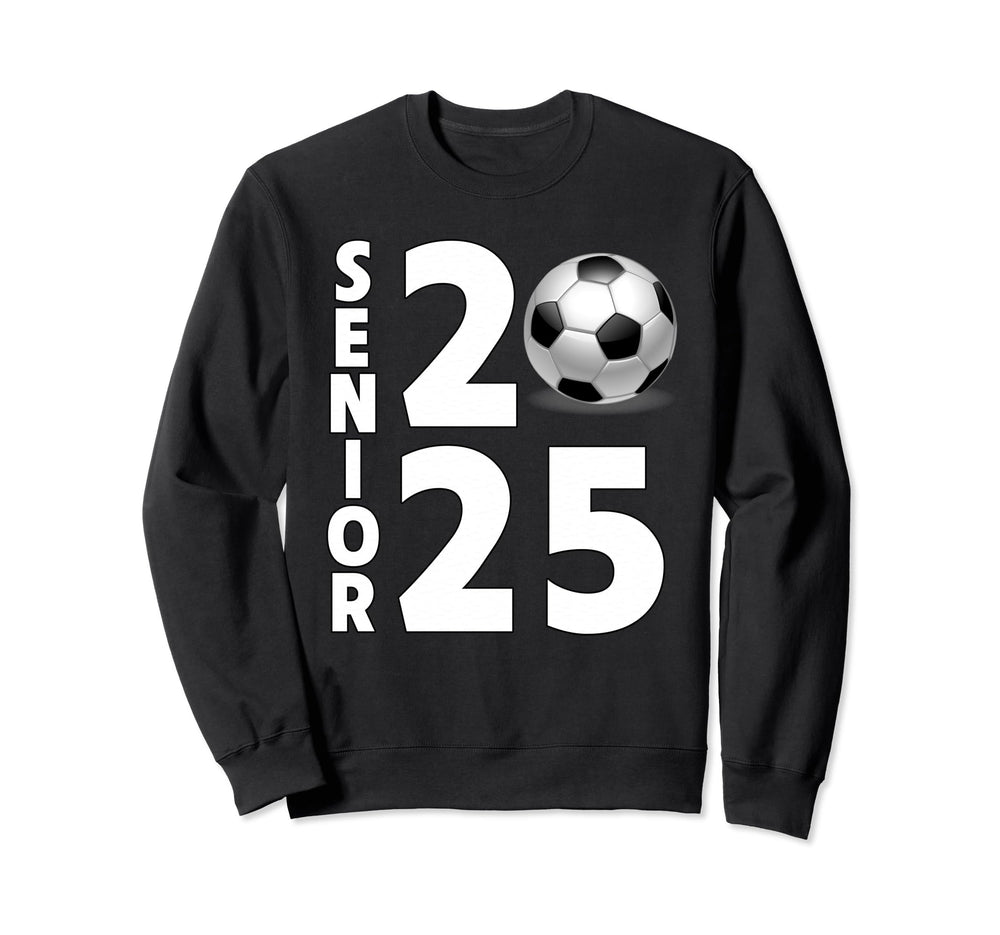 Soccer Player Senior Class 2025 Sweatshirt - Fun Novelty Design for Adults