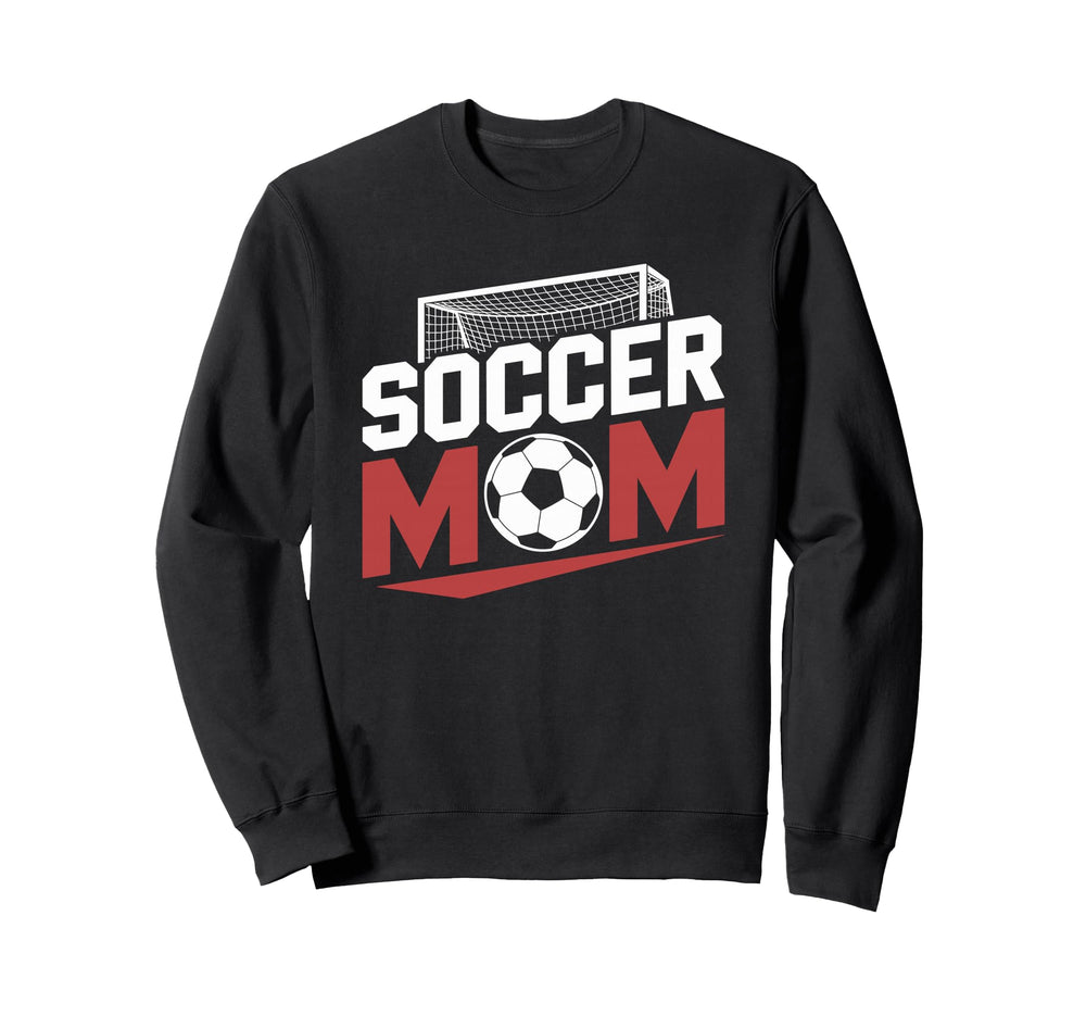 Soccer Mom Soccer Game Player Team Sweatshirt - Trendy Graphic Men Women