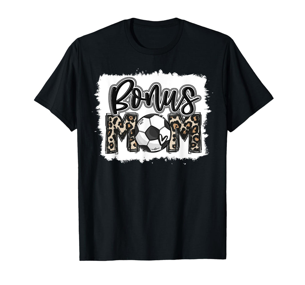 Funny Soccer Bonus Mom Leopard Mama T-Shirt - Fun Novelty Design Men Women