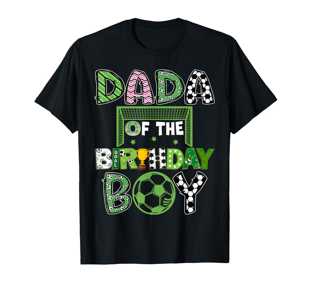 Dada Birthday Soccer Player Birthday T-Shirt - Custom Art Print Unisex