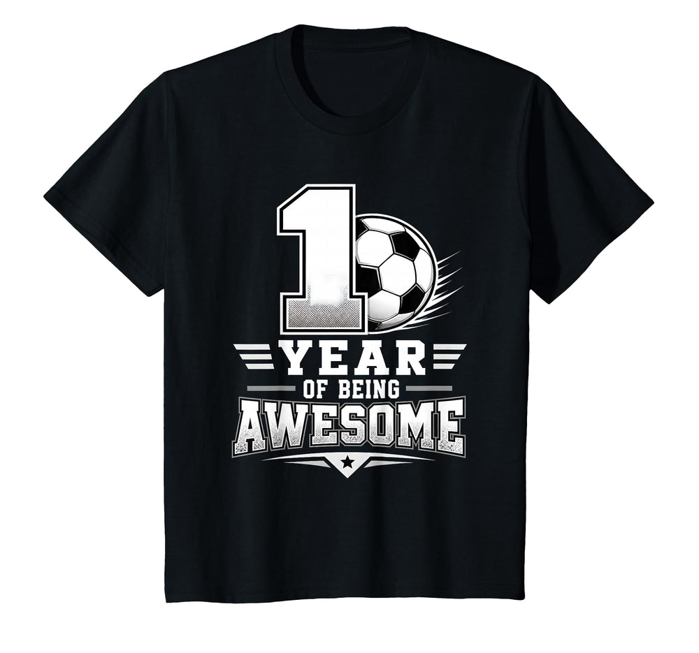 1St Birthday Soccer 1 Year Being Awesome T-Shirt - Graphic Print Men Women