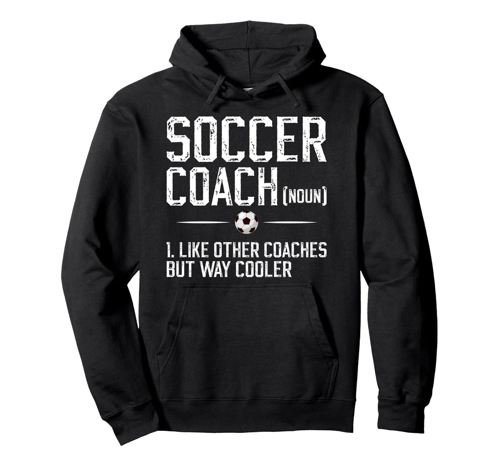 Soccer Coach Definition Soccer Coaching Hoodie - Graphic Print for Adults