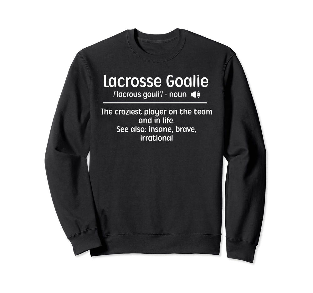 Lacrosse Goalie Definition Sweatshirt - Minimalist Print for Adults