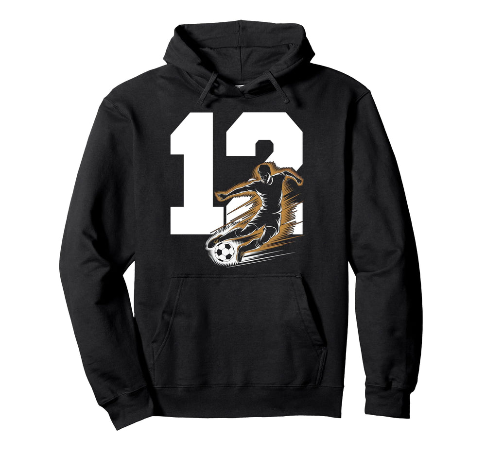 12 Soccer Birthday Gift Soccer Fan Hoodie - Fun Novelty Design for Adults
