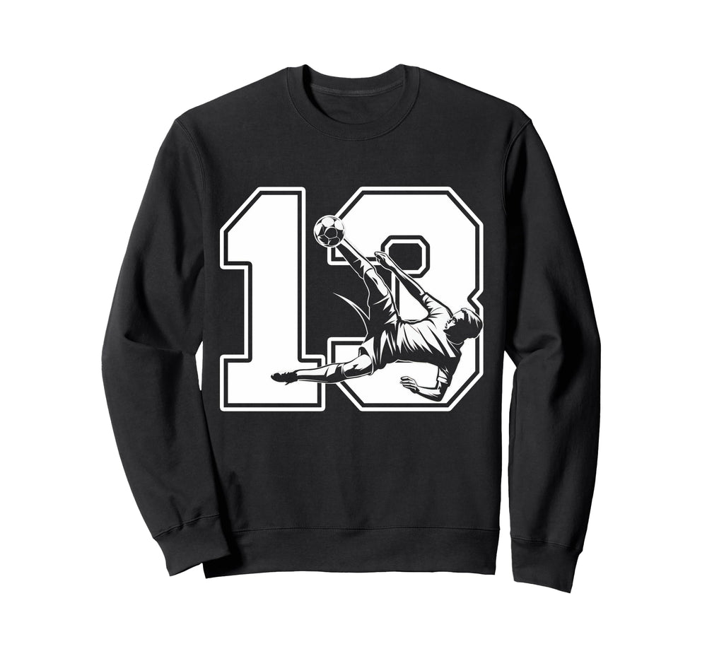 13 Soccer Birthday Gift Soccer Fan Sweatshirt - Graphic Print for Adults