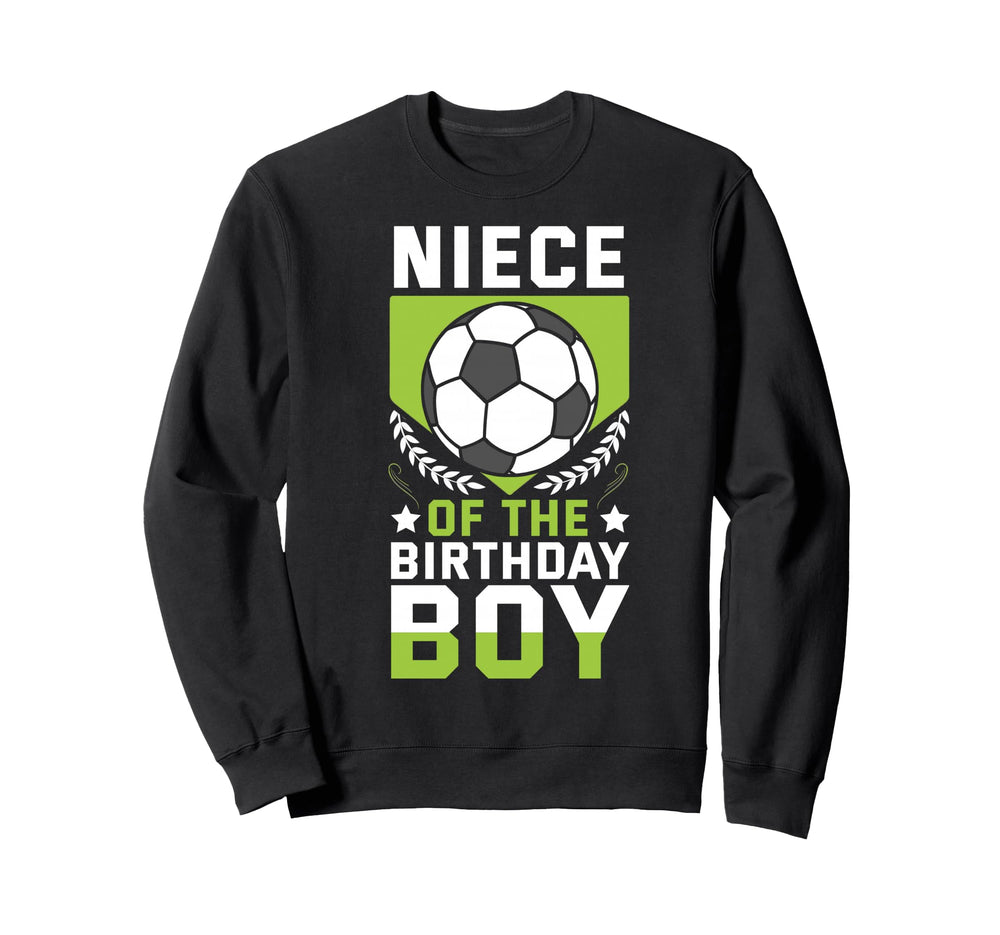 Niece Birthday Soccer Player Bday Sweatshirt - Minimalist Print for Adults
