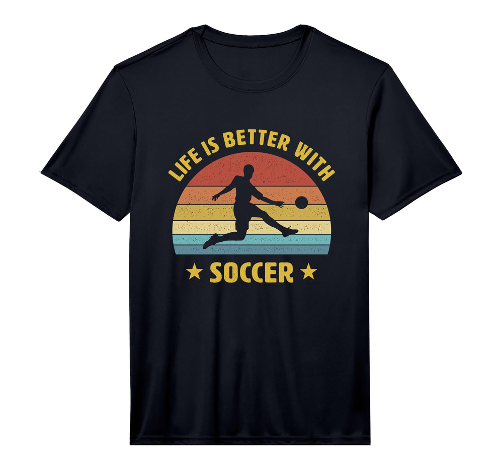 Life Is Better Soccer Next Game Day T-Shirt - Aesthetic Graphic for Adults