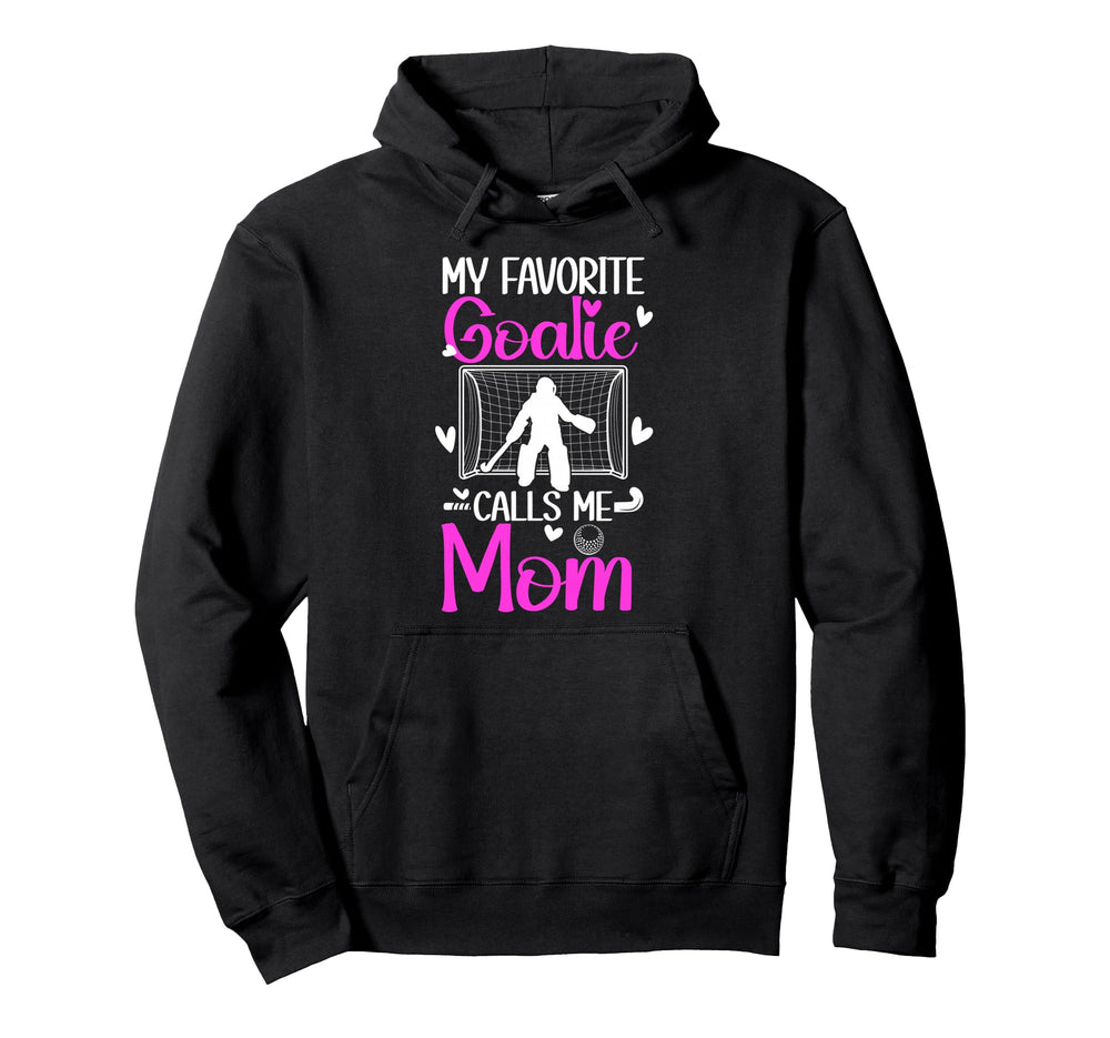 Field Hockey Goalkeeper Mom Field Hoodie - Custom Art Print Men Women