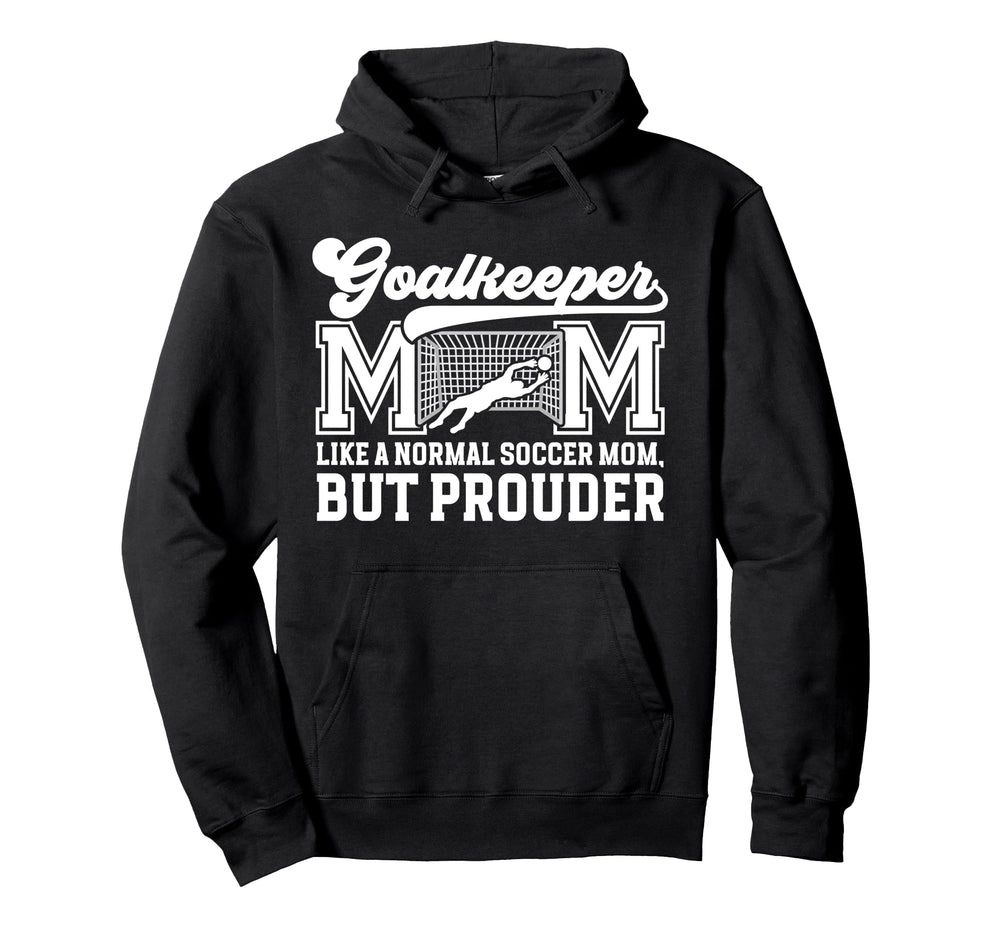 Soccer Goalkeeper Mom Soccer Keeper Hoodie - Minimalist Print Men Women
