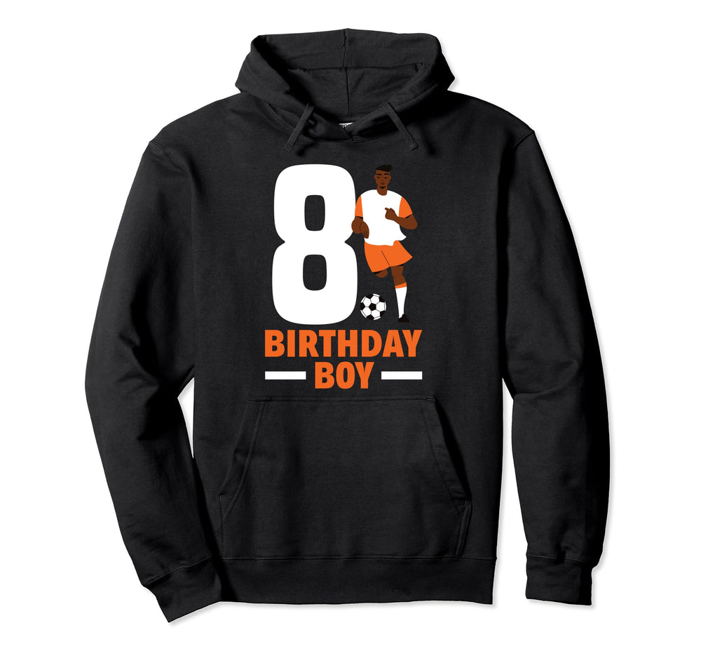 8Th Birthday 8 Years Soccer Football Hoodie - Streetwear Style for Adults