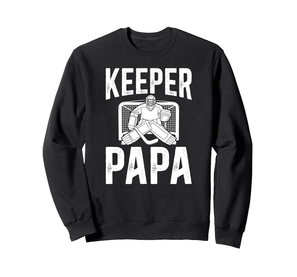 Ice Hockey Keeper Papa Ice Hockey Sweatshirt - Aesthetic Graphic Men Women