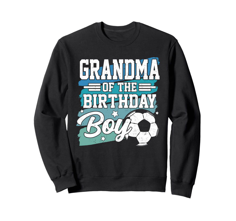 Grandma Birthday Soccer Family Sweatshirt - Graphic Print for Adults